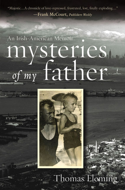 Mysteries of My Father, Thomas Fleming