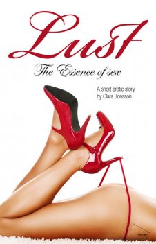 The Essence of Sex, Clara Jonsson