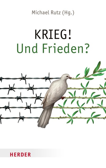 KRIEG! Und Frieden, Michael Rutz