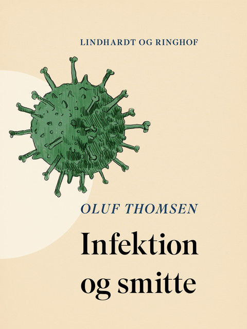 Infektion og smitte, Oluf Thomsen