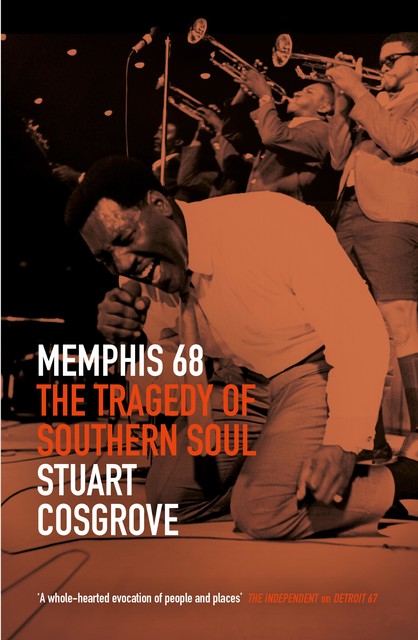 Memphis 68, Stuart Cosgrove