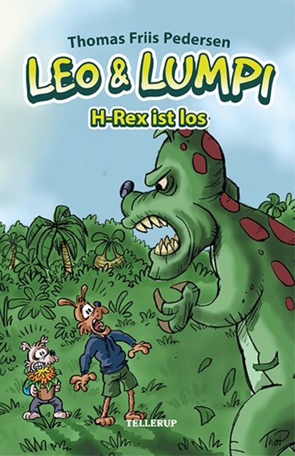 Leo und Lumpi #2: H-Rex ist los, Thomas Friis Pedersen