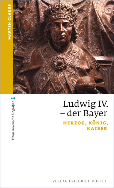 Ludwig IV. der Bayer, Martin Clauss