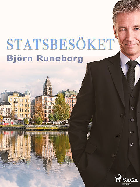 Statsbesöket, Björn Runeborg