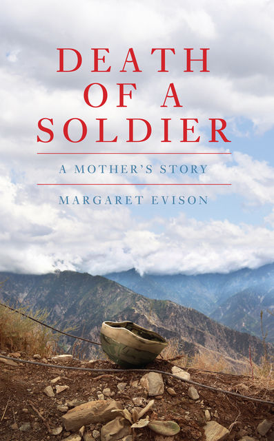 Death of a Soldier, Margaret Evison