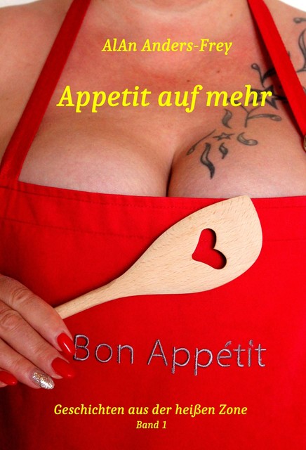 Appetit auf mehr, AlAn Anders-Frey