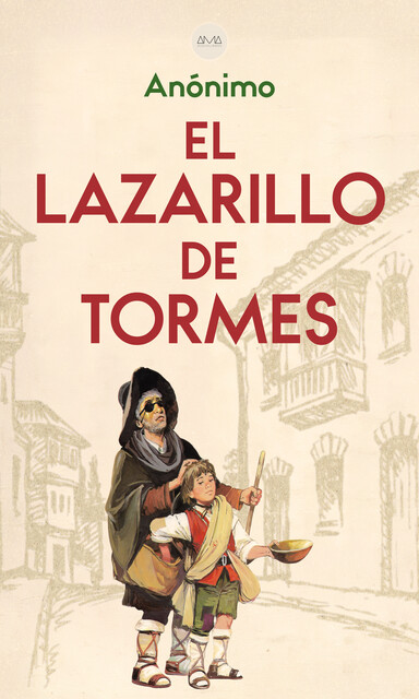 El Lazarillo de Tormes, Anónimo