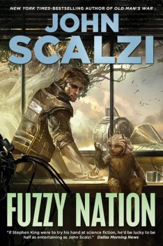 Fuzzy Nation, John Scalzi