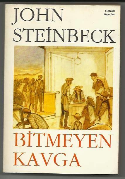 Bitmeyen Kavga, John Steinbeck