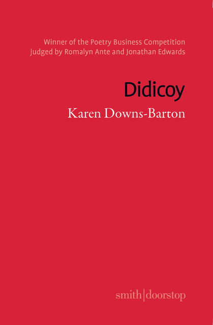 Didicoy, Karen Downs-Barton