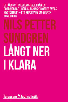 Långt ner i Klara, Nils Petter Sundgren