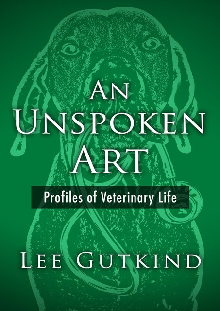 An Unspoken Art, Lee Gutkind