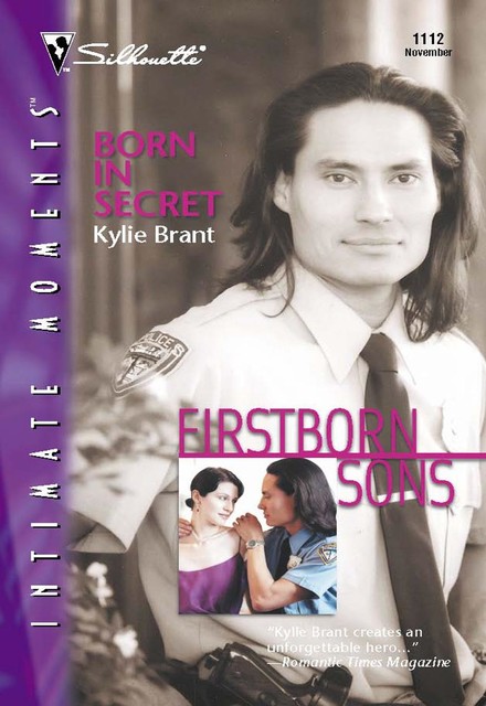 Born in Secret, Kylie Brant