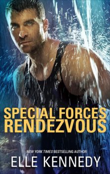 Special Forces Rendezvous, Elle Kennedy