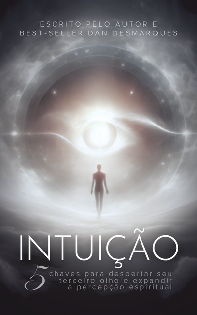 Intuição, Dan Desmarques