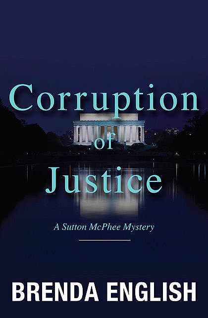 Corruption of Justice, Brenda English