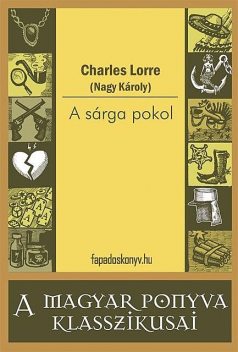 A sárga pokol, Charles Lorre