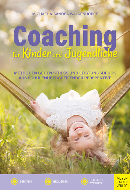 Coaching für Kinder und Jugendliche, Michael Walkenhorst, Sandra Walkenhorst