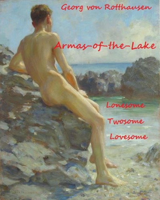 Armas-of-the-Lake, Georg von Rotthausen
