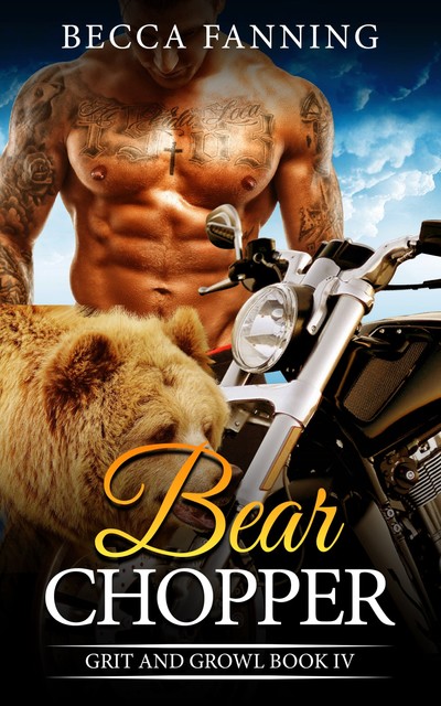 Bear Chopper, Becca Fanning