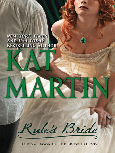 Rule's Bride, Martin Kat