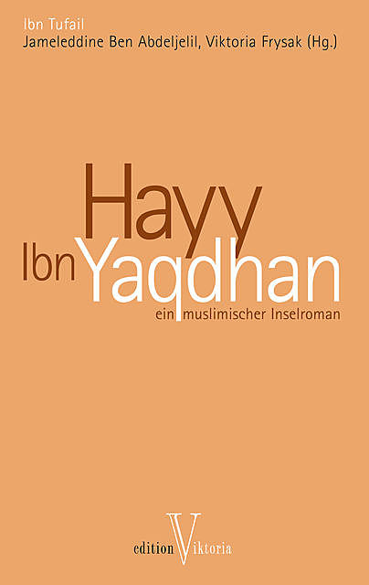 Hayy Ibn Yaqdhan, Ibn Tufail