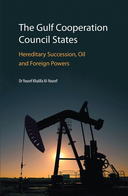 The Gulf Cooperation Council States, Yousef Khalifa Al-Yousef