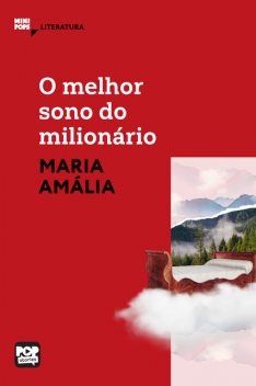 O melhor sono do milionário, Maria Amália