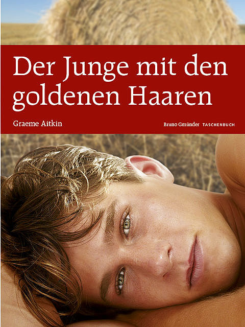 Der Junge mit den goldenen Haaren, Graeme Aitken