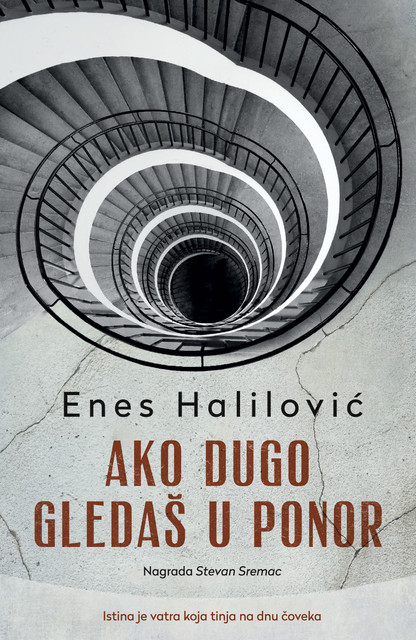 Ako dugo gledaš u ponor, Enes Halilovic