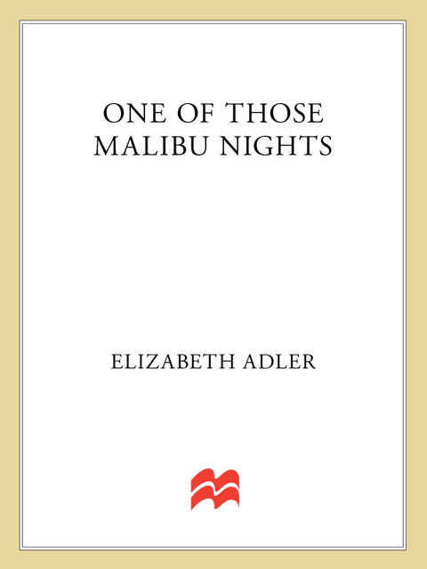 One of Those Malibu Nights, Elizabeth Adler