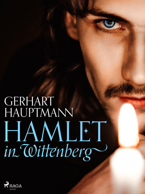 Hamlet in Wittenberg, Gerhart Hauptmann