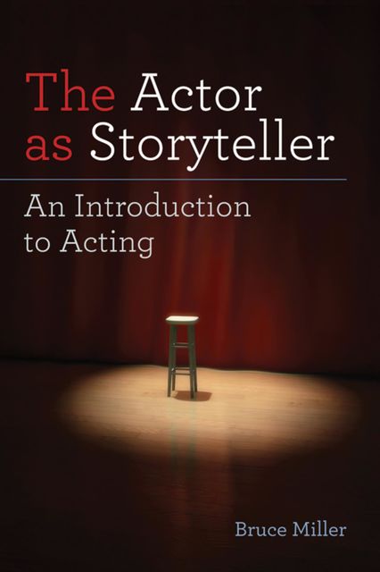 The Actor as Storyteller, Bruce Miller