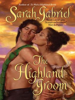 The Highland Groom, Sarah Gabriel