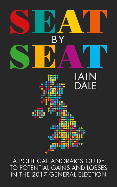 Seat by Seat, Iain Dale