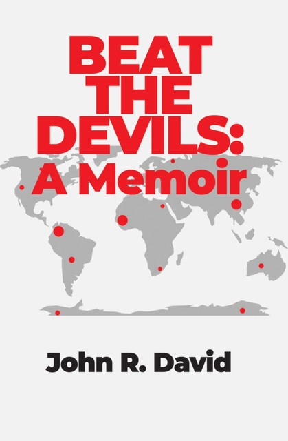 Beat the Devils, David John