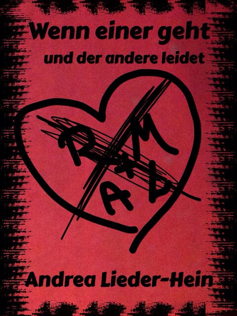 Wenn einer geht, Andrea Lieder-Hein