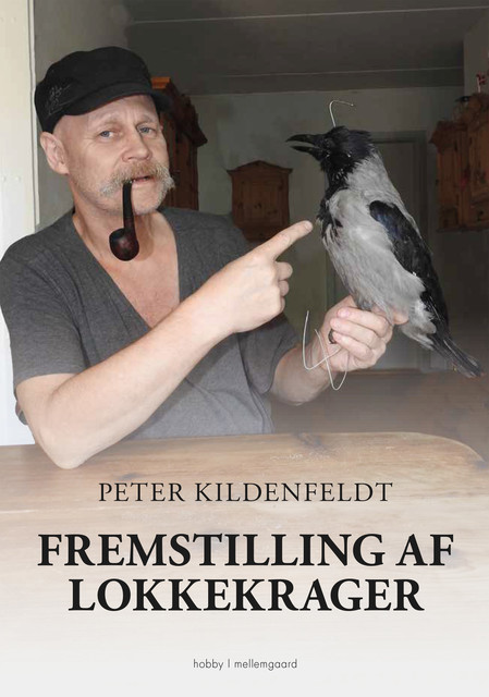 Fremstilling af lokkekrager, Peter Kildenfeldt