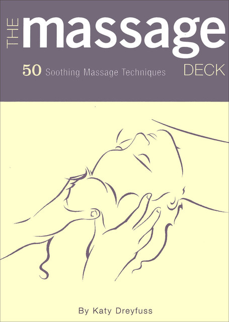 The Massage Deck, Katy Dreyfuss
