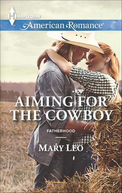 Aiming For The Cowboy, Mary Leo