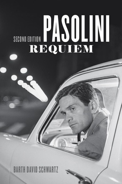 Pasolini Requiem, Barth David Schwartz