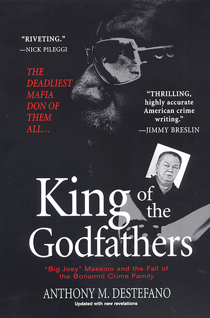 King of the Godfathers, Anthony DeStefano
