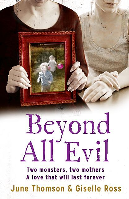 Beyond All Evil, June Thomson, Giselle Ross, Jim McBeth, Marion Scott