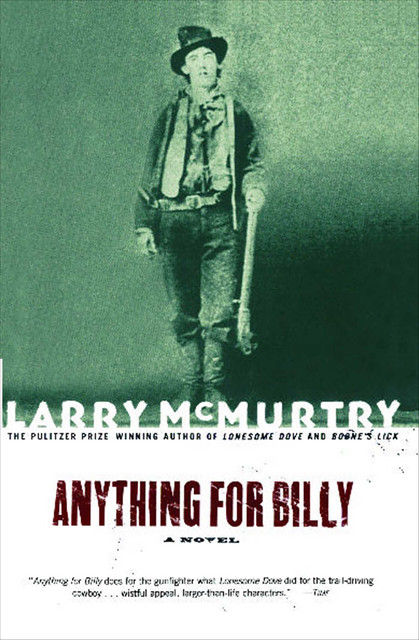 Anything for Billy, Larry McMurtry