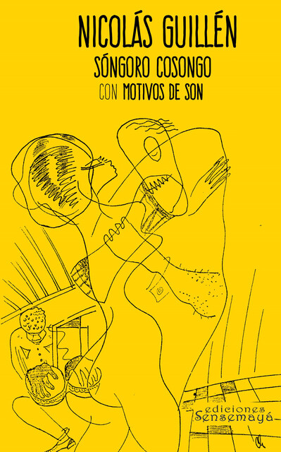 Sóngoro cosongo con motivos de son, Nicolás Guillén