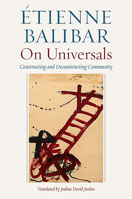 On Universals, Étienne Balibar
