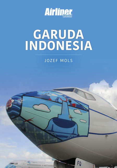 Garuda Indonesia, Jozef Mols