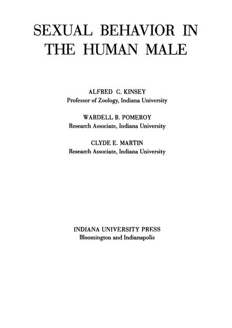 Sexual Behavior in the Human Male, Alfred C.Kinsey