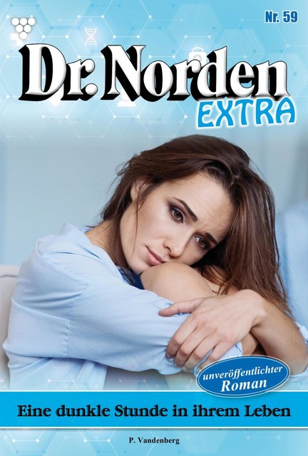 Dr. Norden Extra 59 – Arztroman, Patricia Vandenberg