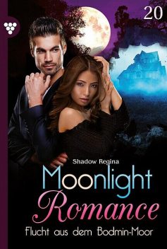 Moonlight Romance 20 – Romantic Thriller, Scarlet Wilson
